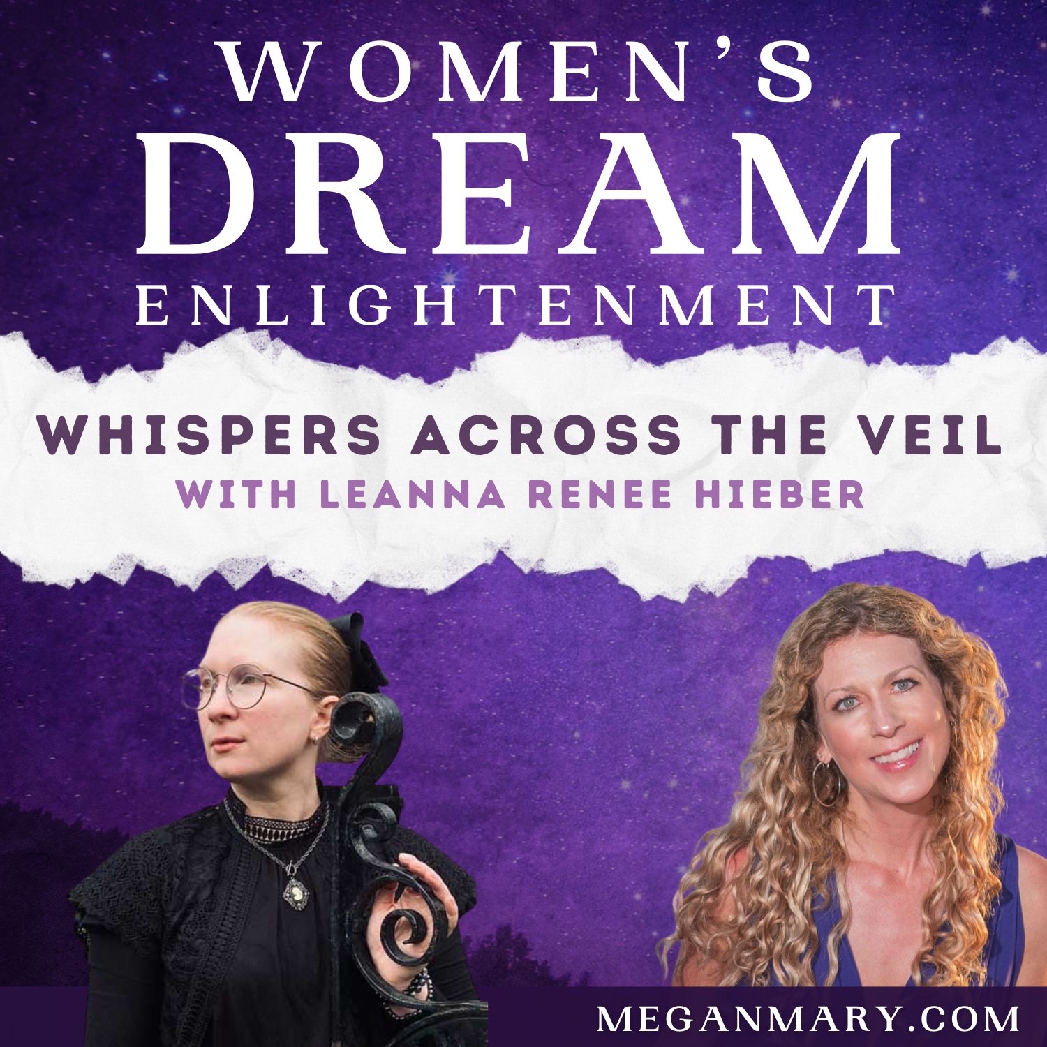 Whispers Across The Veil: A Haunted History of Invisible Women with Leanna Renee Hieber:  Friday the 13th Special Episode
