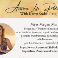 Guest Appearance: Awesome Life Podcast with Karen Stultz