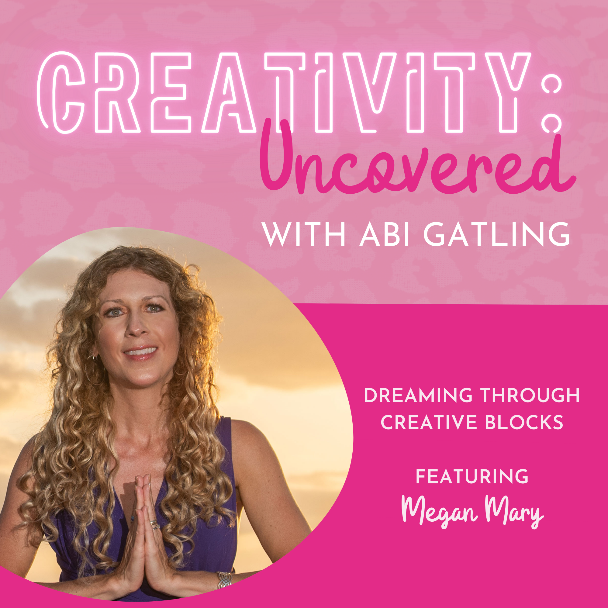 Guest Appearance – Creativity: Uncovered Podcast