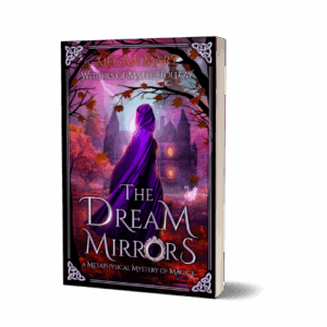 The Dream Mirrors: Paperback