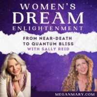From Near-Death to Quantum Bliss with Sally Reid