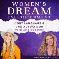 Light Language and DNA Activation with Amy Robeson