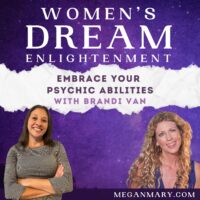 Embrace Your Psychic Abilities with Brandi Van