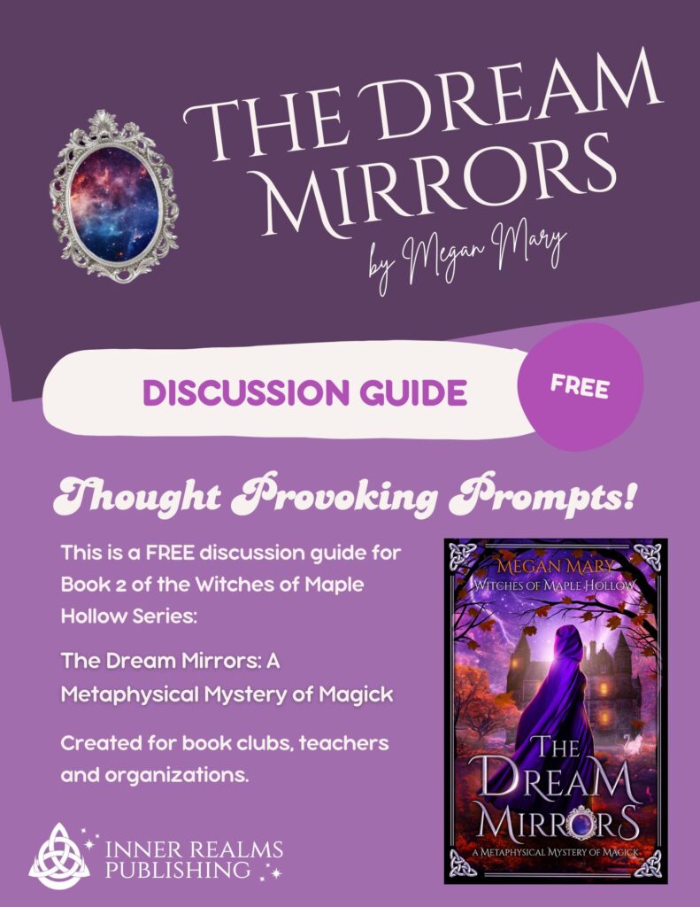 Discussion Guide: The Dream Mirrors