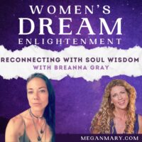 Reconnecting with Soul Wisdom with Breanna Gray