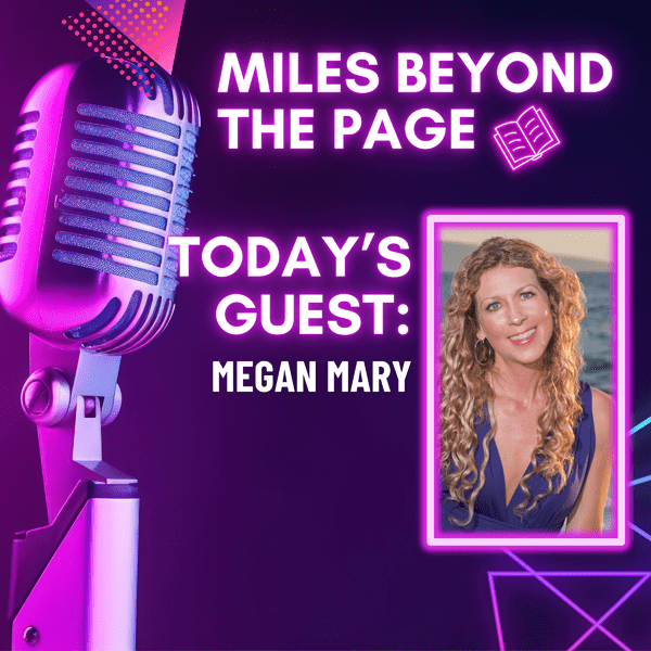 Miles Beyond the Page