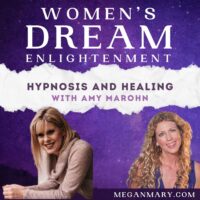 Hypnosis and Healing with Amy Marohn