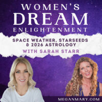Space Weather, Starseeds & 2026 Astrology with Sarah Starr