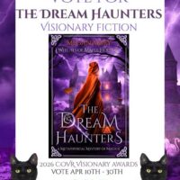 Vote for The Dream Haunters in Visionary Fiction