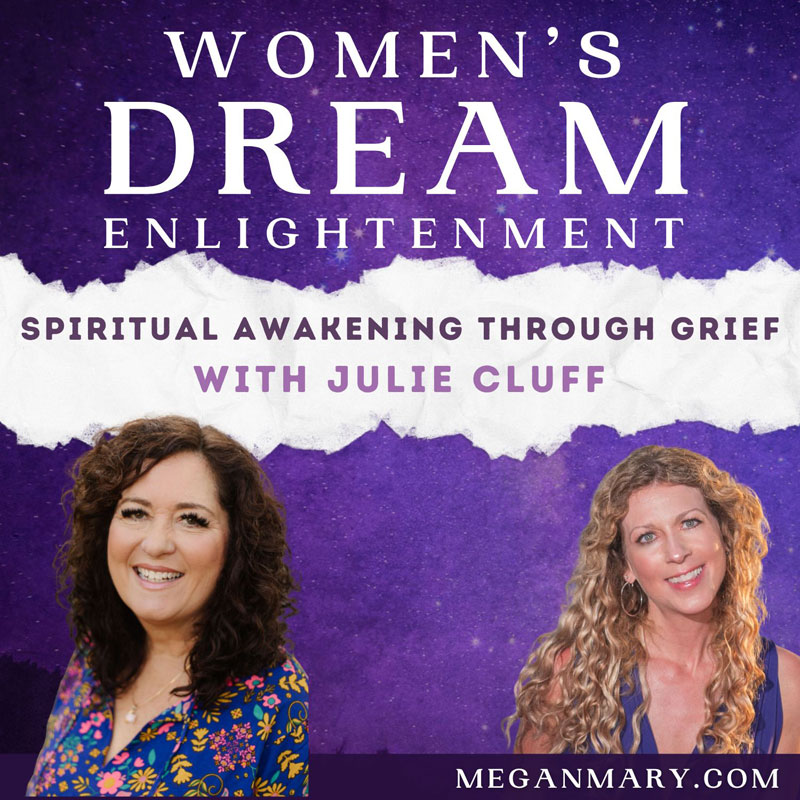 Spiritual Awakening Through Grief With Julie Cluff