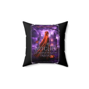Witches of Maple Hollow Trilogy Square Pillow